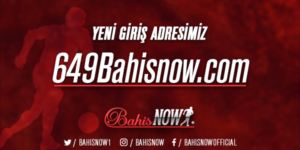 649Bahisnow Giriş